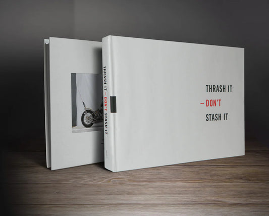 Thrash It Don't Stash It Motorcycle Book Vol. II